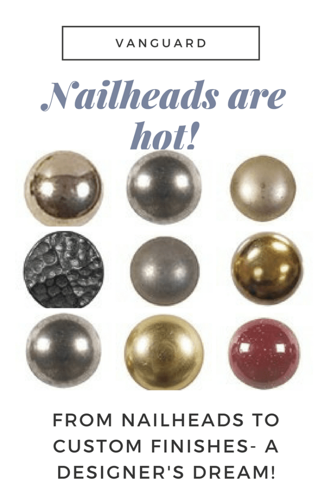 nailhead options